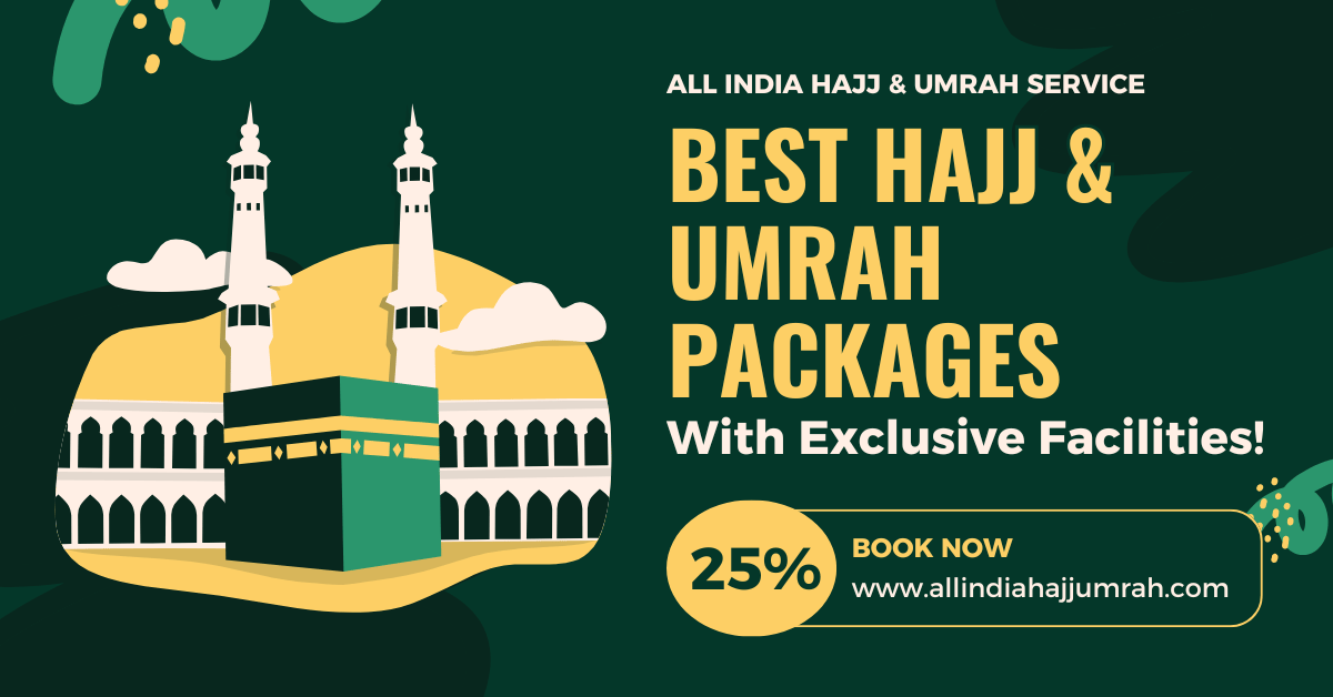 All India Haj Umrah Service - best Hajj and Umrah packages